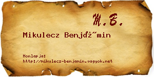 Mikulecz Benjámin névjegykártya